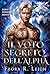Il voto segreto dell'Alpha: Una storia d'amore tra un Dark Shifter e un bambino segreto (Serie Forsaken Bond Vol. 6) (Italian Edition)