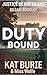 Duty Bound by Kat Burie Duty Bound by Kat Burie