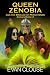 Queen Zenobia and the Brigade of Persistence: Emojis Book 2