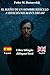El sueño de un hombre ridículo – The Dream of a Ridiculous Man by Fedor M. Dostoevskij