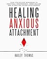 Healing Anxious A...
