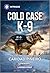 Cold Case K-9 (Crooked Pass Security #3)