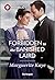 Forbidden to the Banished Laird by Marguerite Kaye