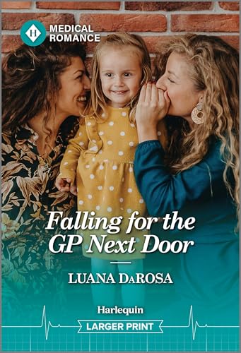 Falling for the GP Next Door (Mass Market Paperback)