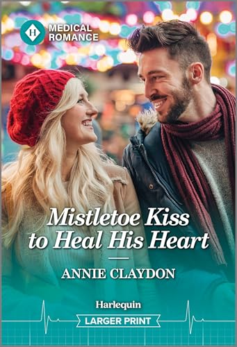 Mistletoe Kiss To Heal His Heart (Royal York Hospital #3)