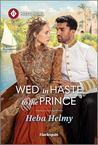 Wed in Haste to the Prince (Princes of Egypt, 2)