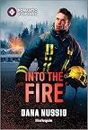 Into the Fire