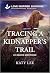 Tracing a Kidnapper's Trail...