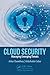 Cloud Security: Managing Emerging Threats