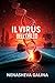 Il virus dell'oblio : Quand...
