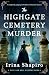 The Highgate Cemetery Murder (Tate and Bell Mystery #1)