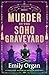 Murder in the Soho Graveyard (Emma Langley Victorian Mysteries, #3)