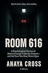 Room 616: A Psych...
