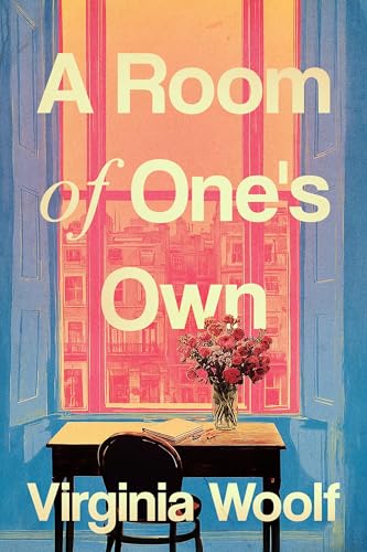 A Room of One’s Own: A Collector's Edition - Original Illustrations and Virginia Woolf's Biography