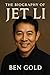 The Biography of Jet Li: Th...