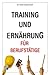 Training und Ernährung für ...