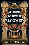 Where Darkness Bl...