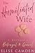The Humiliated Wife: A Husband's Betrayal & Grovel