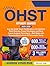 OHST Study Guide: Ace the B...