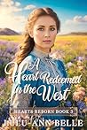 A Heart Redeemed ...