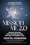 Mission Me 2.0: T...