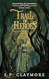 Trail of Heroes
