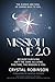 Mission Me 2.0: The Science...