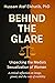 Behind the Glare by Hussam Atef Elkhatib Behind the Glare by Hussam Atef Elkhatib