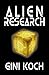 Alien Research (The Alien/Katherine "Kitty" Katt Series Book 8)