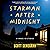Starman After Midnight by Scott Semegran