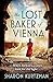 The Lost Baker of Vienna