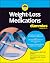 Weight-Loss Medications For Dummies