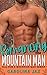 Romancing the Mountain Man by Carolina Jax