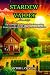 STARDEW VALLEY GAME GUIDE