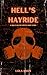 Hell's Hayride: An Erotic S...