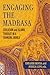 Engaging the Madrasa: Educa...
