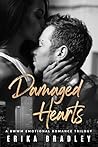 Damaged Hearts: A...
