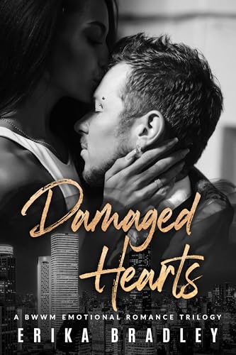 Damaged Hearts: A BWWM Emotional Romance Trilogy (Kindle Edition)