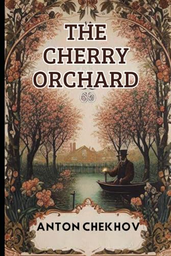 The Cherry Orchard: This Is A Large Print Edition