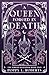 A Queen Forged in Death (The Forged Queendom, #2)