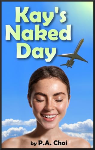 Kay's Naked Day (Kindle Edition)