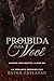 Proibida para você : O Ceo e a filha do sócio (Amores Imprudentes Livro 1) (Portuguese Edition)