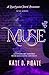 Muse (Neo-Noir Edition) (Muse series)