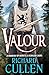 Valour by Richard  Cullen