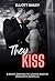 They Kiss: A Spicy Enemies ...