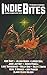 Indie Bites: Dragons & Dark...