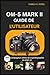 OM-5 Mark II GUIDE DE L'UTI...