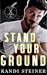 Stand Your Ground (Kings of...