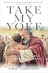 Take My Yoke: A F...