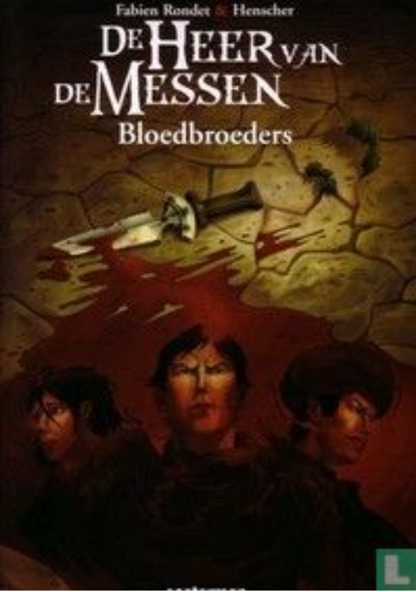 Bloedbroeders (De heer van de messen, #1)
